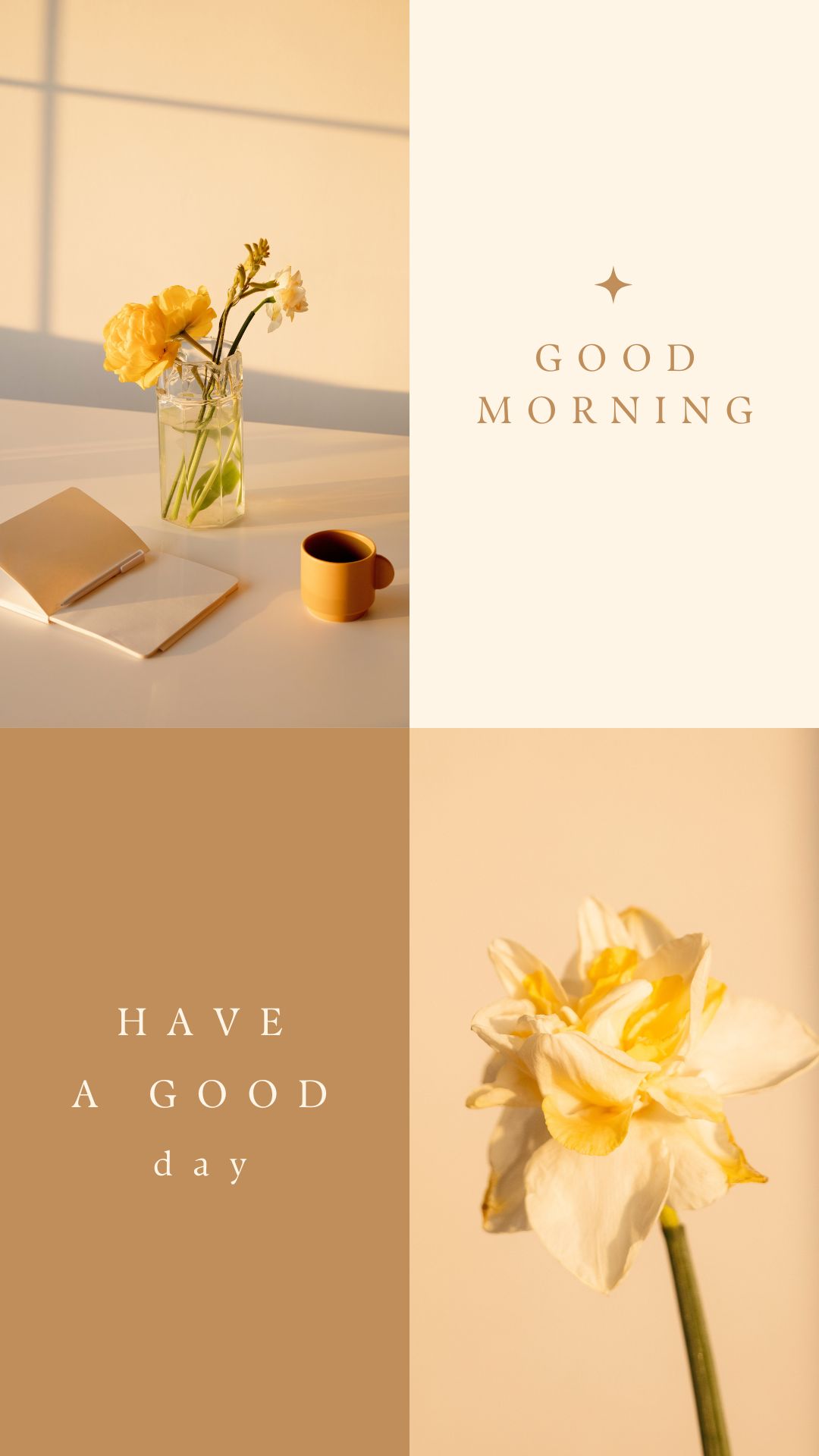 Instagram Story Good Morning Have a Good Day Beige Minimalist Your Story