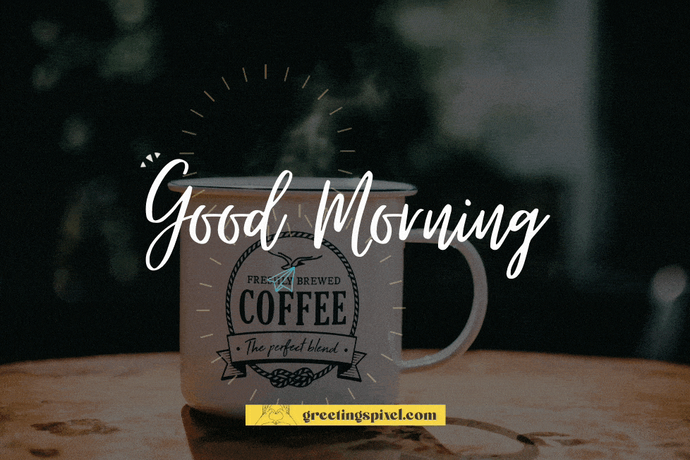 good morning images gif coffee background